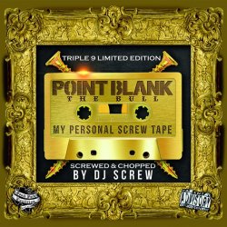 Обкладинка Dj Screw Ft. Point Blank (Usa) - My Mind Went Blank (Screw Mix)