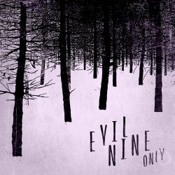 Обкладинка Evil Nine - Silent Runner