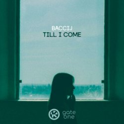 Обкладинка Baccij - Till I Come