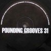 Обкладинка Pounding Grooves - Pounding Grooves 31a Pounding Grooves - Pounding Grooves 31a