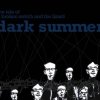 Dark Summer - Mind mistery and misfortune