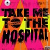 Обкладинка The Prodigy - Take Me To The Hospital ('09 EQ) The Prodigy - Take Me To The Hospital ('09 EQ)