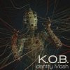 Обкладинка K.O.B. - Inculcating Ideas (Filteria Remix) K.O.B. - Inculcating Ideas (Filteria Remix)