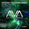 Обкладинка Easton feat Roxanne Emery - Healing rain (Bryan Kearney Remix) Easton feat Roxanne Emery - Healing rain (Bryan Kearney Remix)