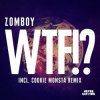 Обкладинка Zomboy - WTF! Zomboy - WTF!