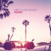 Обкладинка Niels van Gogh - Miami (extended mix) Niels van Gogh - Miami (extended mix)