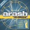 Обкладинка Arash - Glorious Arash - Glorious
