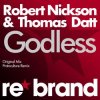 Обкладинка Robert Nickson & Thomas Datt - Godless (Protoculture Remix) Robert Nickson & Thomas Datt - Godless (Protoculture Remix)