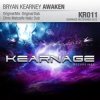 Обкладинка Bryan Kearney - Awaken (Original Mix) Bryan Kearney - Awaken (Original Mix)
