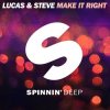 Обкладинка Lucas & Steve - Make It Right (Extended Mix) Lucas & Steve - Make It Right (Extended Mix)