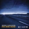 Deorro & Chris Brown - Five More Hours