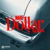 Cover MARF - Dollar (feat. Selwyn) MARF - Dollar (feat. Selwyn)