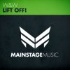 Обкладинка W&W - Lift Off! (Radio Edit) W&W - Lift Off! (Radio Edit)