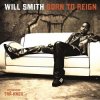 Cover Will Smith - Born To Reign Will Smith - Born To Reign