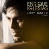 Enrique Iglesias - Dirty dancer (D-Unity dub remix)
