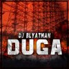 Обкладинка DJ Blyatman - Duga DJ Blyatman - Duga