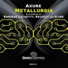 Cover Axure - Metallurgia (Enrique Calvetty Remix) Axure - Metallurgia (Enrique Calvetty Remix)