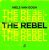Обкладинка Niels van Gogh - The Rebel (extended mix)