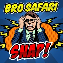 Обкладинка Bro Safari - Snap