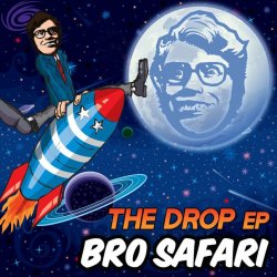 Обкладинка Bro Safari - The Drop