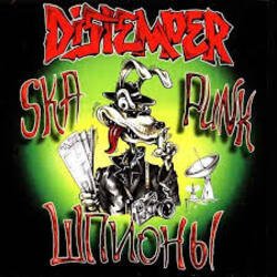Обкладинка Distemper - Шпионы