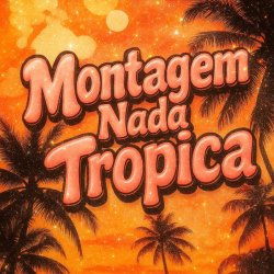 Обкладинка Eternxlkz - Montagem Nada Tropica (Over Slowed + Reverb)