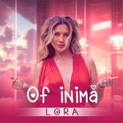 Обкладинка LORA - Of, Inima