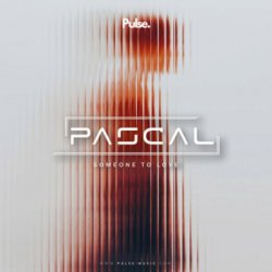 Обкладинка PASCAL - Someone To Love