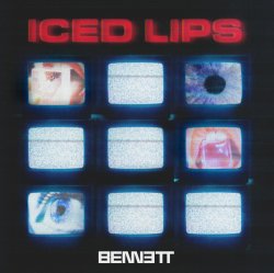 Обкладинка BENNETT - Iced Lips