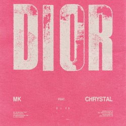 Обкладинка MK & Chrystal - Dior (Extended Mix)