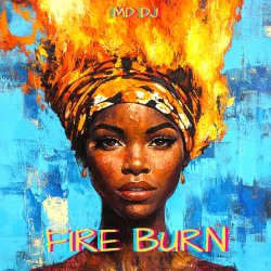 Обкладинка MD Dj - Fire Burn