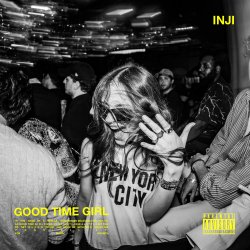 Обкладинка INJI - GOOD TIME GIRL
