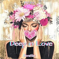 Обкладинка MD Dj & Amélie - Deep in Love