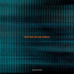 Обкладинка Bob Moses - Waiting on the World
