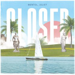 Обкладинка The Chainsmokers & Halsey - Closer (Mentol & Juliet Cover Remix)