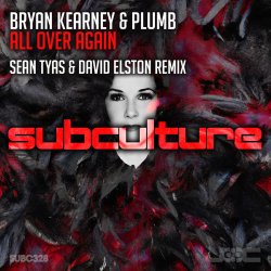 Обкладинка Bryan Kearney & Plumb - All Over Again (Sean Tyas & David Elston Extended Remix)