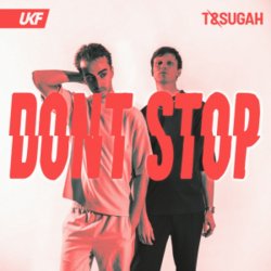 Обкладинка T & Sugah - Don't Stop