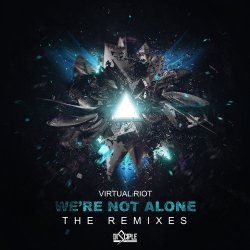 Обкладинка Virtual Riot - Were not alone vip (high maintenance remix)