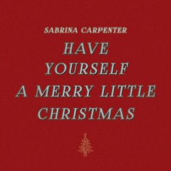Обкладинка Sabrina Carpenter - Have Yourself a Merry Little Christmas