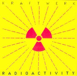 Обкладинка Radioactivity - Radioactivity (LP Version)