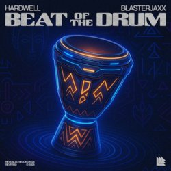 Обкладинка Hardwell & Blasterjaxx - Beat Of The Drum