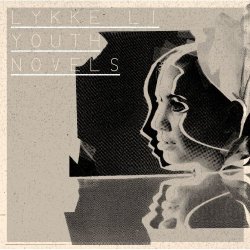 Обкладинка Lykke Li - Melodies & Desires