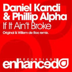 Обкладинка Daniel Kandi & Phillip Alpha - If It Ain't Broke