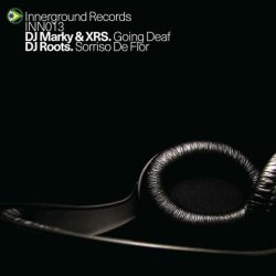 Обкладинка DJ Marky & XRS - Going Deaf
