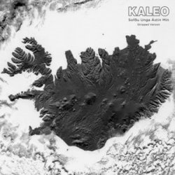 Обкладинка KALEO - Sofðu Unga Ástin Mín (Stripped Version)