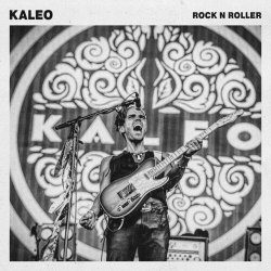 Обкладинка Kaleo - Rock N Roller