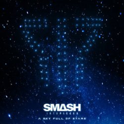 Обкладинка Smash Into Pieces - A Sky Full of Stars