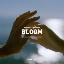 Обкладинка Astrality & FLORES - Bloom