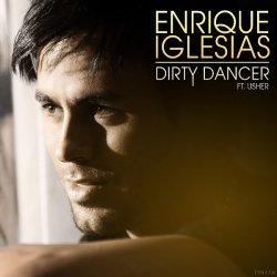 Обкладинка Enrique Iglesias - Dirty dancer (Alex Sayz no rap remix)