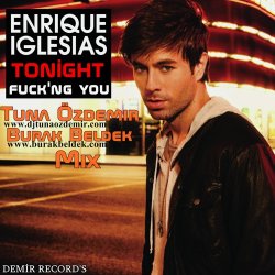 Обкладинка Enrique Iglesias - Tonight (Teka B and Ron-S bootleg)
